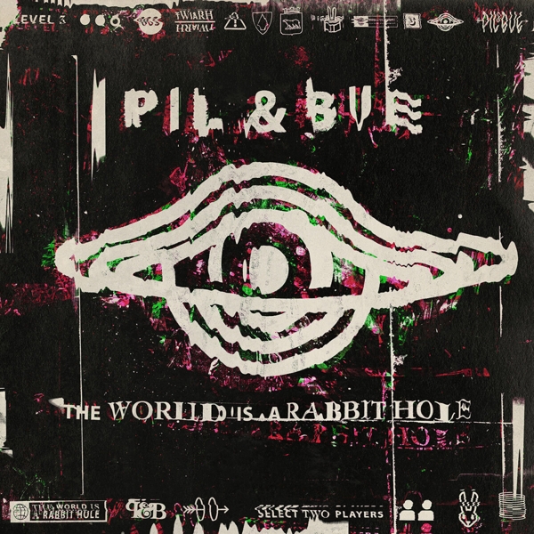 Pil & Bue - The World Is A Rabbit Hole (CD)