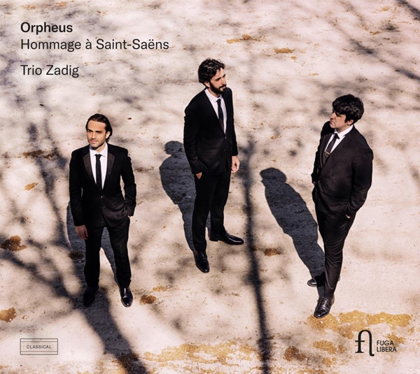 Trio Zadig - Orpheus. Hommage À Saint-Saëns (CD)