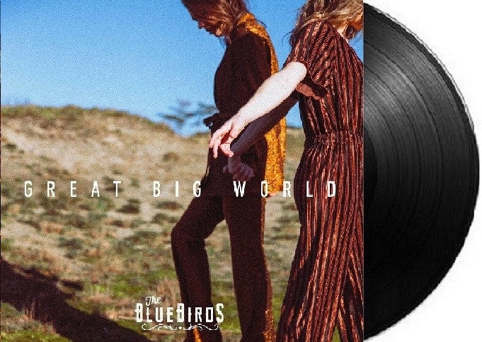 BlueBirds - Great Big World (LP)
