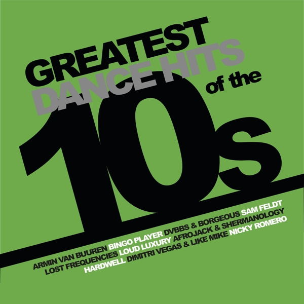 Various Artists - Greatest Dance Hits Of The 10s (LP) (Coloured Vinyl)
