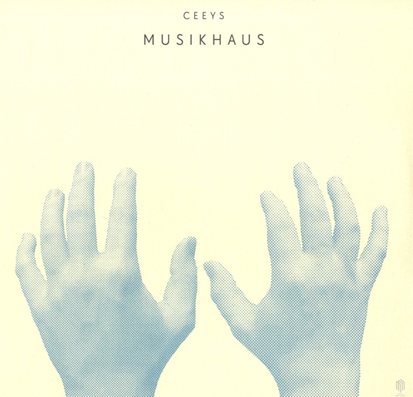 CEEYS - Musikhaus (LP) (Limited Edition)