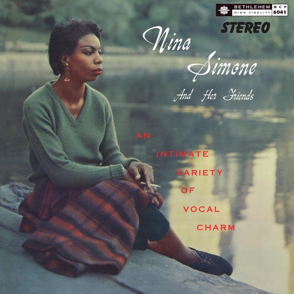 Nina Simone, Chris Connor, Carmen McRae - Nina Simone And Her Friends An Intimate Variety Of Vocal Charm (CD) (Remastered)