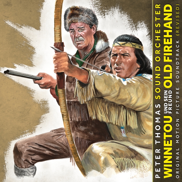 Peter Thomas Sound Orchestra, Peter Thomas - Winnetou Und Sein Freund Old Firehand (Original Motion Picture Soundtrack) (LP)