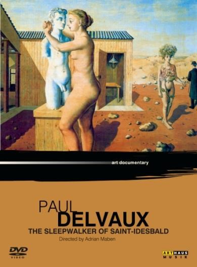 Delvaux - The Sleepwalker Of Saint-Idesbald, (DVD)