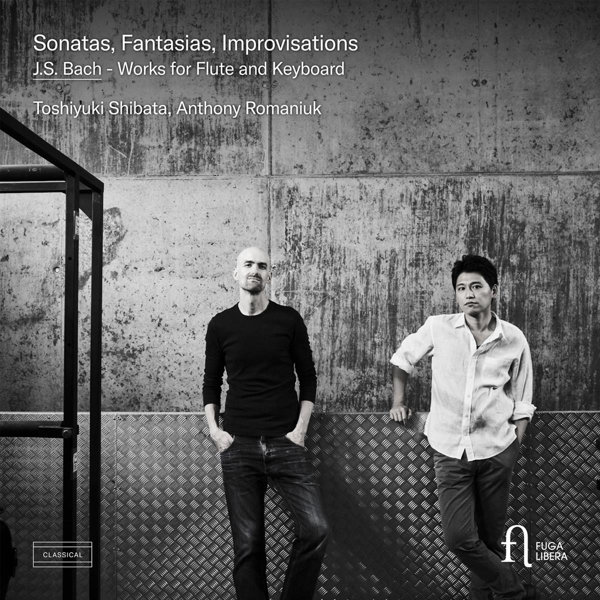Anthony Romaniuk & Toshiyuki Shibata - J.S. Bach: Sonatas, Fantasias & Improvisations (CD)
