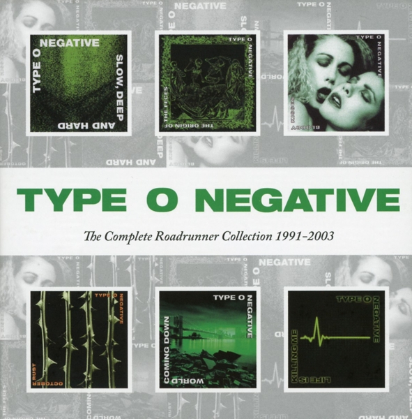 Type O Negative - The Complete Roadrunner Collection 1991-2003 (6 CD)