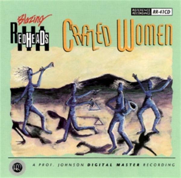 Blazing Redheads - Crazed Women (CD)