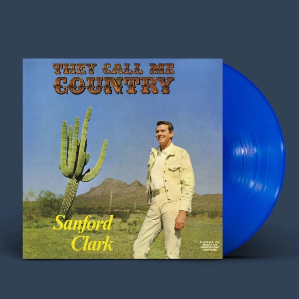 Sanford Clark - They Call Me Country (LP) (Coloured Vinyl) (Limited Edition)