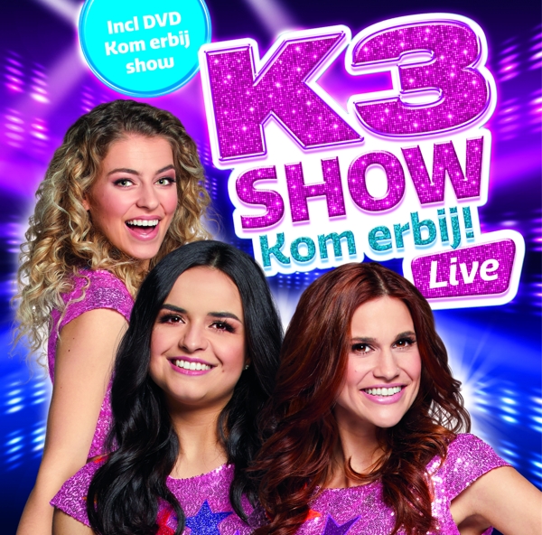 K3 - Kom Erbij Live (2 CD)