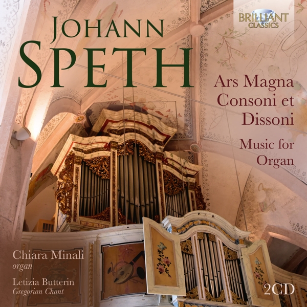 Chiara Minali, Letizia Butterin - Speth: Ars Magna Consoni et Dissoni, Music For Organ (2 CD)