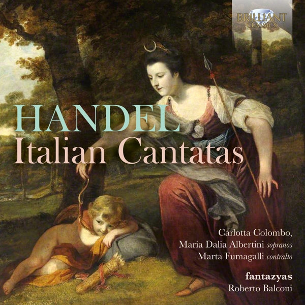 Carlotta Colombo, Maria Dalia Albertini, Marta Fumagalli, Fantazyas, Roberto Balconi - Handel: Italian Cantatas (CD)