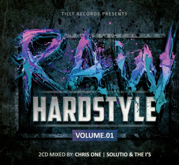 Various Artists - Raw Hardstyle Volume 1: Chris One | Solutio & The I's (2 CD)