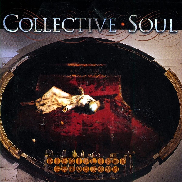 COLLECTIVE SOUL - Disciplined Breakdown (25th Anniversary/translucent Red Vinyl) (rsd)