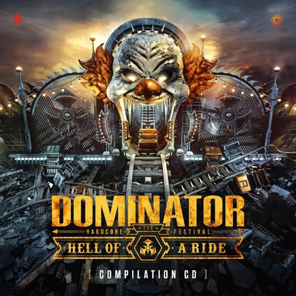 Various Artists - Dominator - The Hardcore Festival (Hell Of A Ride) (2 CD)