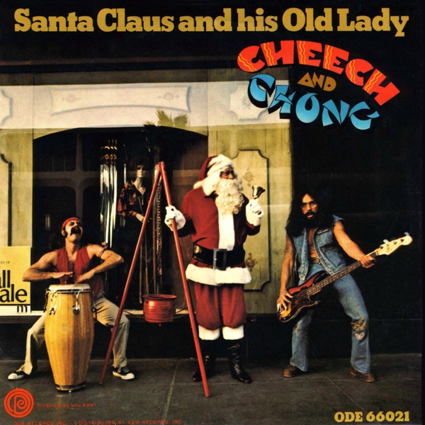 Cheech & Chong - Santa Claus And His Old Lady (7" Single) (Coloured Vinyl)