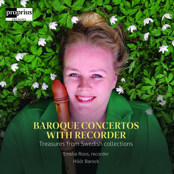 Emelie Roos & Höör Barock - Baroque Concertos With Recorder (CD)