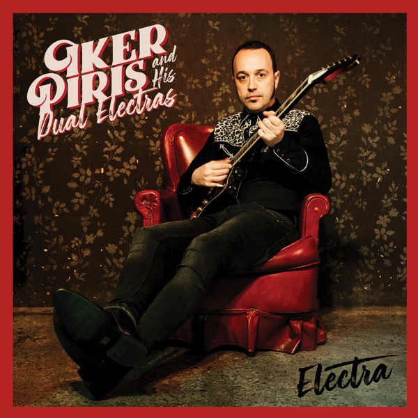 Iker Piris And His Dual Electras - Electra (LP)