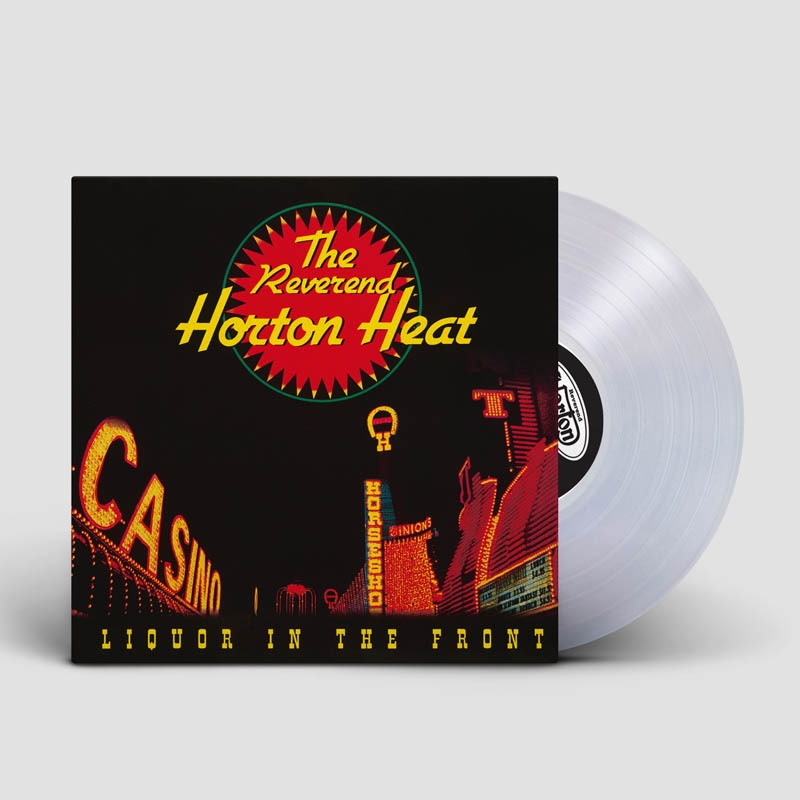 Reverend Horton Heat - Liquor In The Front (LP) (Coloured Vinyl)