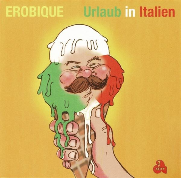 Erobique - Urlaub In Italien / Überdosis Freude (LP)