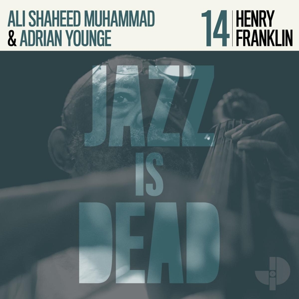 Henry Franklin, Adrian Younge & Ali Shaheed Muhammad - Henry Franklin Jid014 (LP)