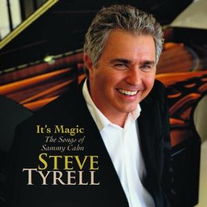 Steve Tyrell - It's Magic - The Songs Of Sammy Cahn (CD)