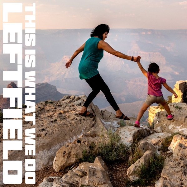 Leftfield - This Is What We Do (CD)
