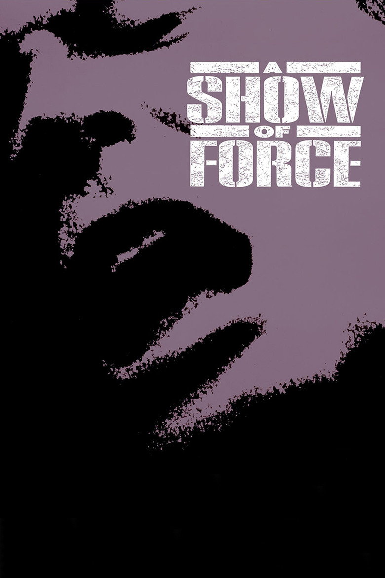 Show Of Force, A
