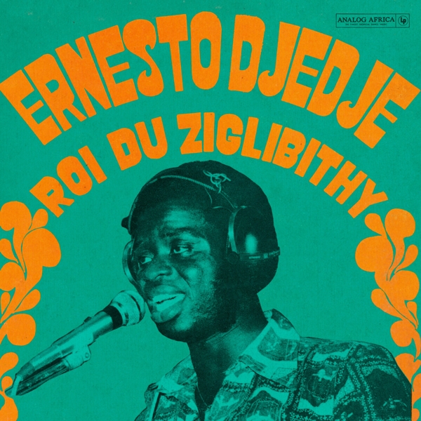 Ernesto Djedje - Roi Du Ziglibithy (LP)