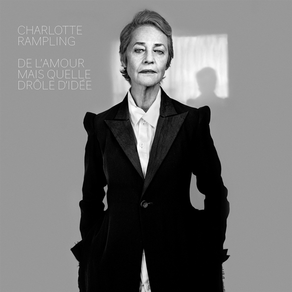 Charlotte Rampling - De L'amour Mais Quelle Drôle D'idée (LP)