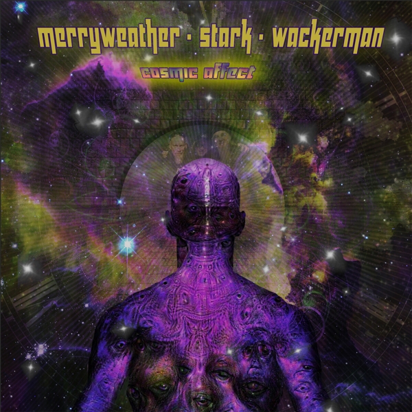 Merryweather Stark Waterman - Cosmic Effect (LP)