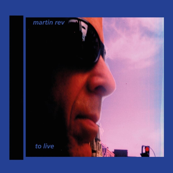 Martin Rev - To Live (CD)