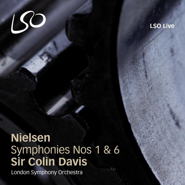 London Symphony Orchestra, Sir Colin Davis - Nielsen: Symphonies No.1 & 6 (SACD)