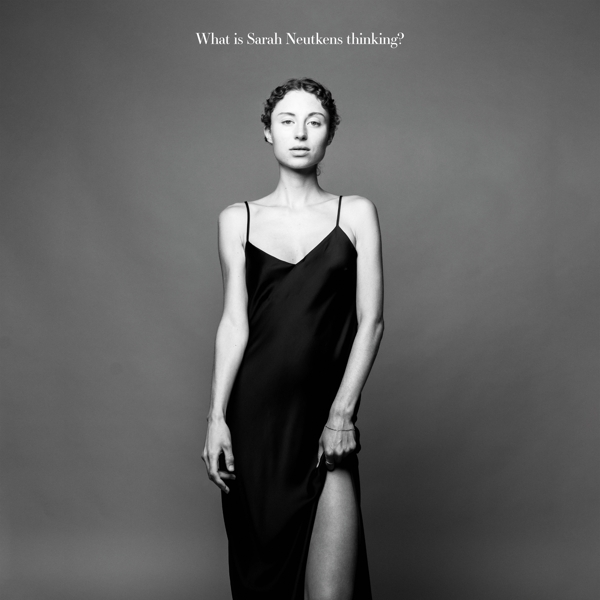Sarah Neutkens, Alma Quartet - What Is Sarah Neutkens Thinking? (LP)