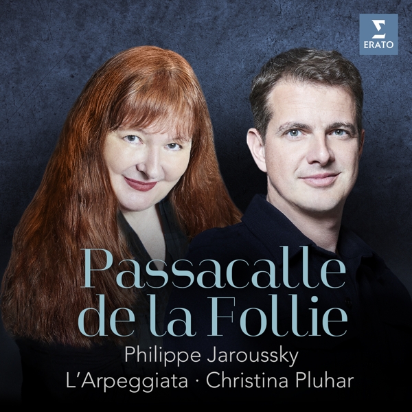 Philippe Jaroussky, L'Arpeggiata, Christina Pluhar - Passacalle De La Follie (CD)