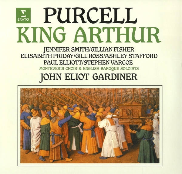 Monteverdi Choir, English Baroque Soloists, John Eliot Gardiner - Purcell: King Arthur (2 LP)