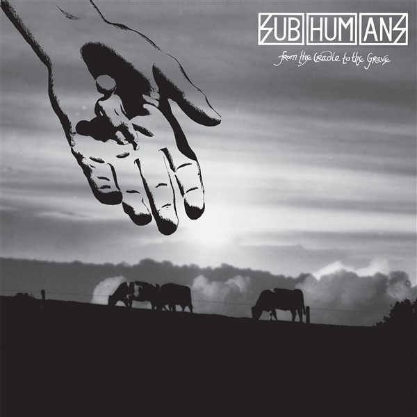 Subhumans - From The Cradle To The Grave (CD) (Remastered)