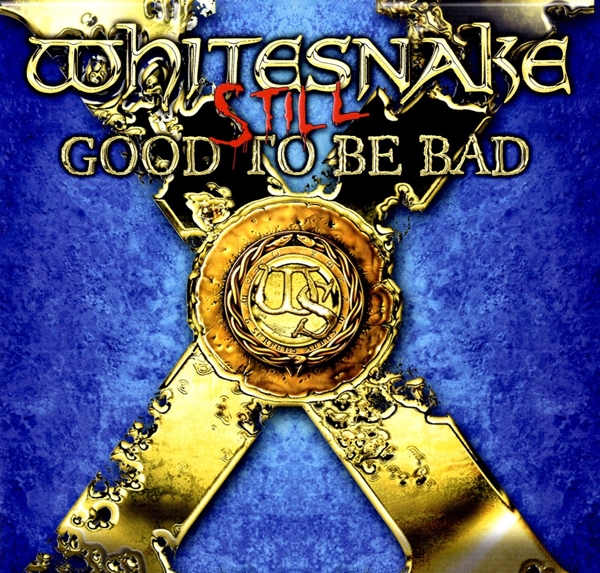 Whitesnake - Still... Good To Be Bad (2 LP) (Remastered) (Coloured Vinyl)