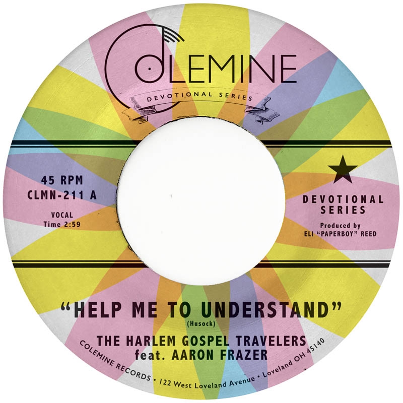 Aaron Frazer & The Harlem Gospel Travelers - Help Me To Understand (7" Single)