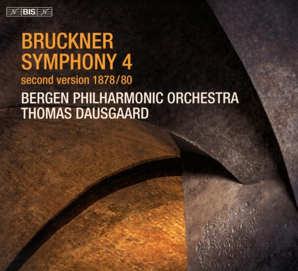 Bergen Philharmonic Orchestra, Thomas Dausgaard - Bruckner: Symphony No.4 (SACD)