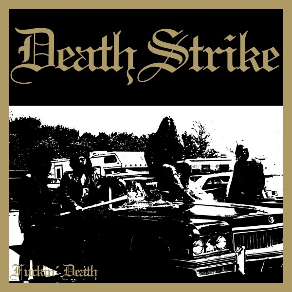 Death Strike - Fuckin' Death (2 CD) (Reissue)