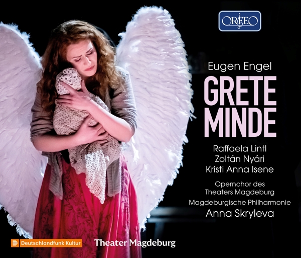 Raffaela Lintl, Zoltán Nyári, Kristi Anna Isene, Opernchor Des Theaters Der Landeshauptstadt Magdeburg, Magdeburgische Philharmonie, Anna Skryleva - Engel: Grete Minde (2 CD)