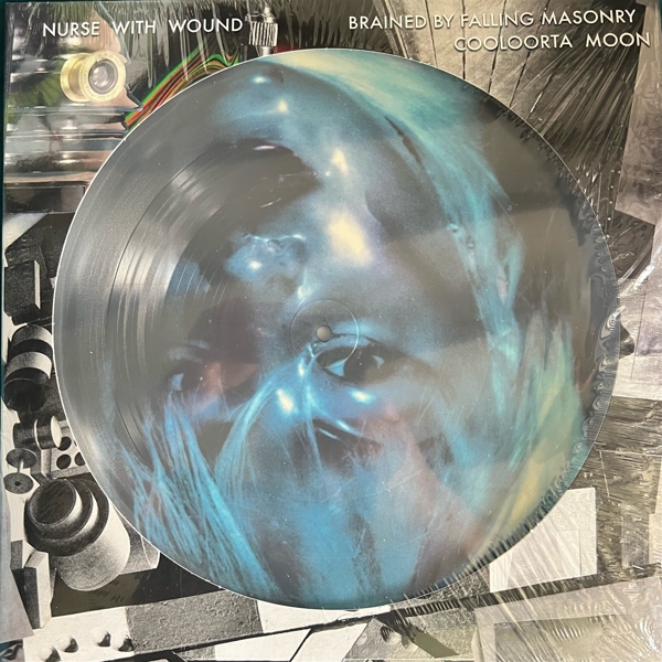 Nurse With Wound - Brained By Falling Masonry / Cooloorta Moon (LP) (Picture Disc) (Remastered)