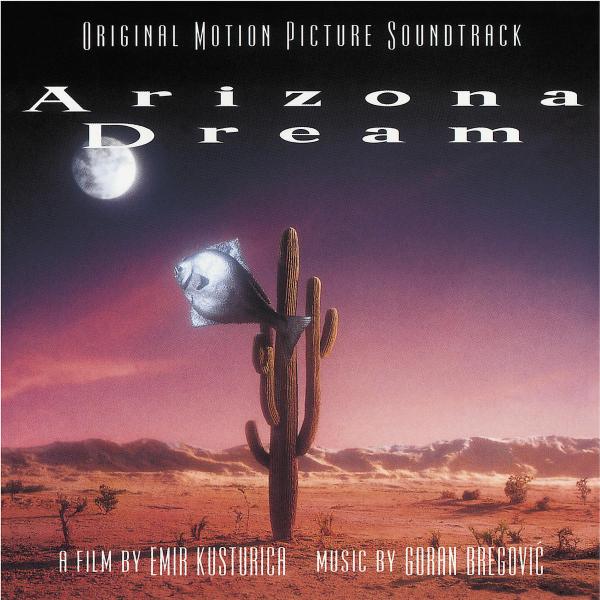 Goran Bregovic - Arizona Dream (Original Motion Picture Soundtrack) (CD)
