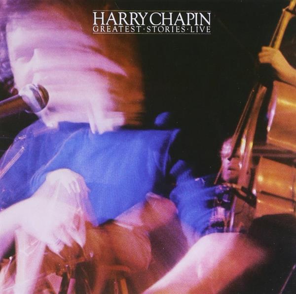 Harry Chapin - Greatest Stories-live