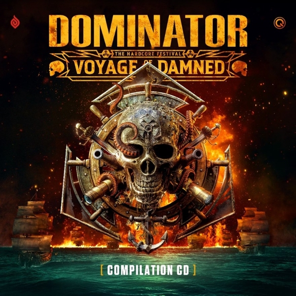 Various Artists - Dominator - The Hardcore Festival (Voyage Of The Damned) (2 CD)