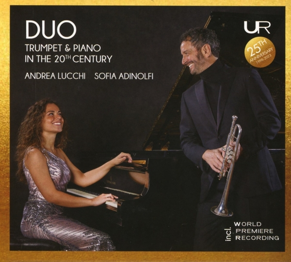 Andrea Lucchi & Sofia Adinolfi - Duo: Trumpet And Piano In The 20th Century (CD)