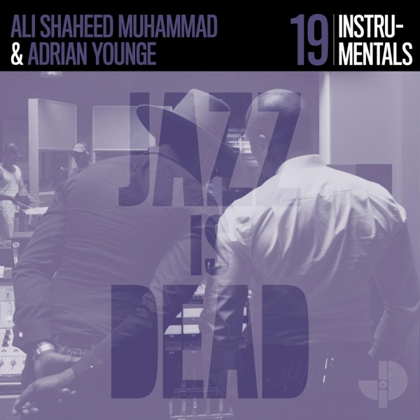 Adrian Younge & Ali Shaheed Muhammad - Jazz Is Dead 019 (LP)