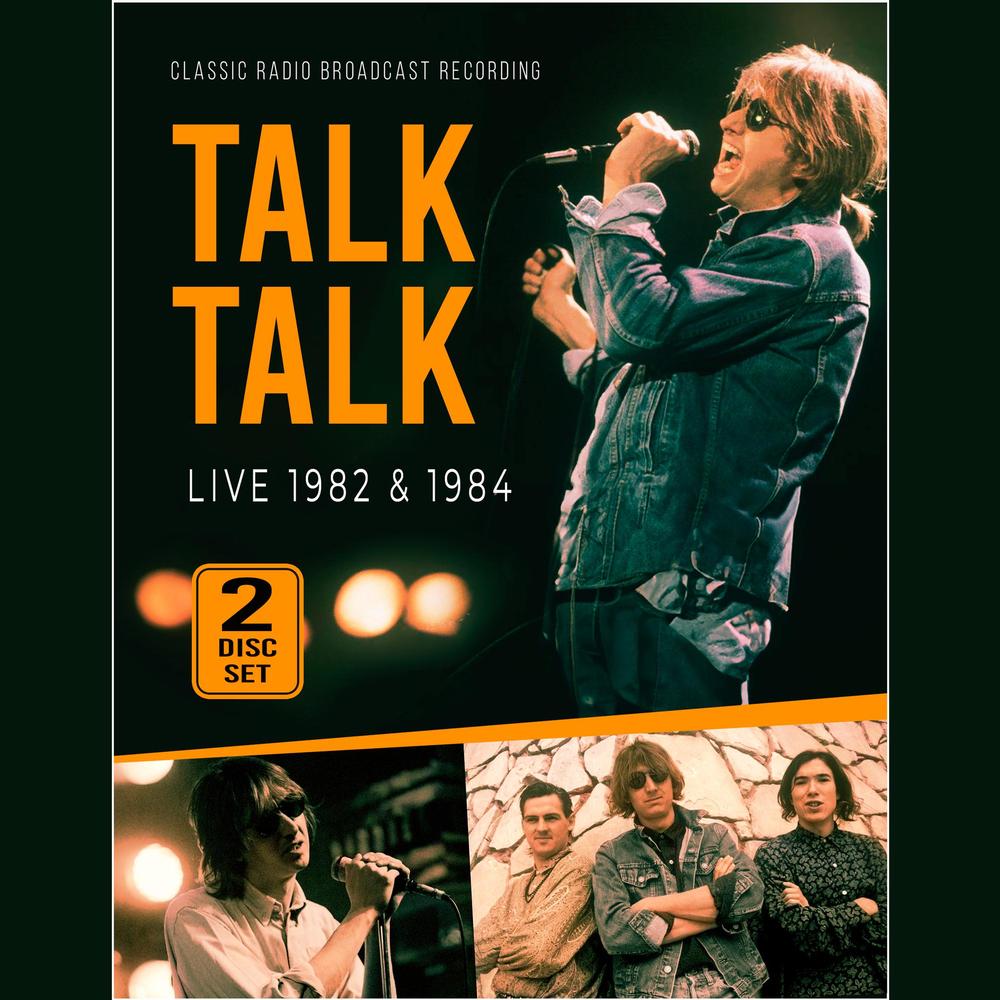 TALK TALK - Live 1982 & 1984