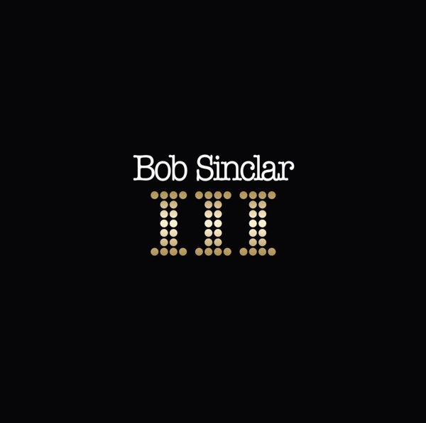 Bob Sinclar - III (2 LP)