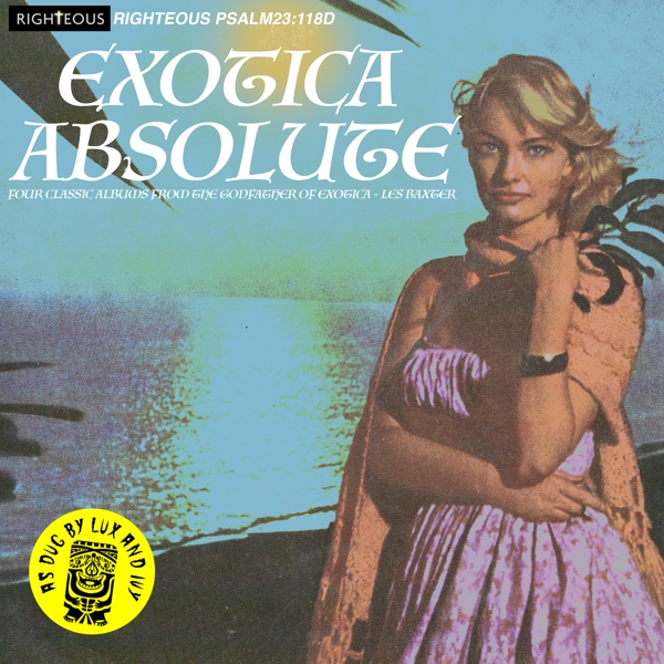 Les Baxter - Exotica Absolute (Four Classic Albums From The Godfather Of Exotica) (2 CD)